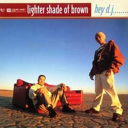 画像2: LIGHTER SHADE OF BROWN / HEY D.J. (英原盤/ヨーロッパMIX) [◎中古レア盤◎お宝！コレは本物！別REMIX！ヒップハウスMIX！]