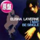 ELISHA LA'VERNE / I MAY BE SINGLE (英原盤/REMIX) [◎中古レア盤◎お宝！別ジャケ原盤！内容違い！]