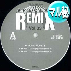 画像1: LIONEL RICHIE / I CALL IT LOVE (マル秘MIX) [■廃盤■お宝！超希少音源！マル秘REMIX！]