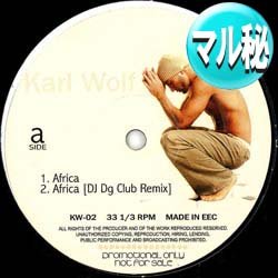 画像1: KARL WOLF / アフリカ + 3曲 (マル秘MIX) [■廃盤■お宝！希少アナログ音源！驚愕のマル秘MIX！]