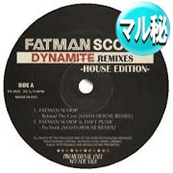 画像1: FATMAN SCOOP / ダイナマイトHOUSE集 (マル秘MIX/全6曲) [■廃盤■お宝！超希少音源！ALLマル秘MIX！]