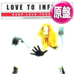 画像1: LOVE TO INFINITY / KEEP LOVE TOGETHER (英原盤/REMIX) [◎中古レア盤◎お宝！美A級品！コレは原盤！フロア圧巻！]