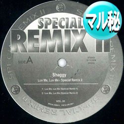 画像1: SHAGGY / LUV ME, LUV ME + 2曲 (マル秘MIX) [■廃盤■激レア！マル秘MIXを3発！超希少音源！]