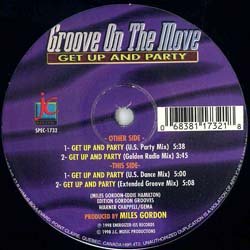 画像2: GROOVE ON THE MOVE / GET UP AND PARTY (米原盤/REMIX) [◎中古レア盤◎激レア！本物原盤！ハネ系最高峰！]