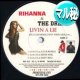 RIHANNA / LIVIN A LIE (マル秘REMIX/4VER) [■送料無料■マル秘REMIX！超希少音源！]