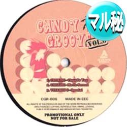 画像1: V.A / CANDY GROOVE VOL.6 (マル秘音源/全6曲) [■廃盤■お宝！入手困難の第6弾！衝撃の「ブラジリアン・ライム」がコレ！]