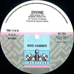 画像2: MIKE HAMMER / DIVINE (伊原盤/US MIX) [◎中古レア盤◎お宝！滅多に無い初回ジャケ付原盤！ド派手な7分MIX！]