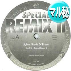 画像1: LIGHTER SHADE OF BROWN / HEY DJ + 2曲 (マル秘MIX/全3曲) [■廃盤■激レア！「ヘイDJ！」のマル秘MIX！]