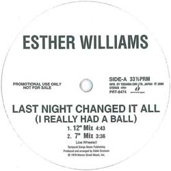 画像3: ESTHER WILLIAMS / LAST NIGHT CHANGED IT ALL (国内プロモ/ジャパンMIX) [◎中古レア盤◎激レア！美品！関係者非売品！幻のREMIX！]