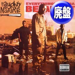 画像1: NAUGHTY BY NATURE / EVERYTHING'S GONNA BE ALRIGHT (REMIX) [■廃盤■お宝！人気ジャケ付！PARTY大定番！]