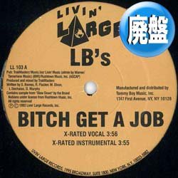 画像1: LB'S / BITCH GET A JOB (4VER) [■廃盤■お宝！極上！ファンキーミドル最高峰！]