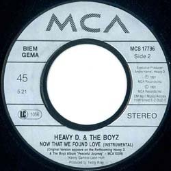 画像5: HEAVY D & THE BOYZ / NOW THAT WE FOUND LOVE (7インチMIX) [◎中古レア盤◎お宝！ドイツ版7"MIX！ダンス甲子園！]
