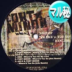 画像1: FORT MINOR / WHERE'D YOU GO (マル秘REMIX) [■廃盤■お宝！奇跡の新品！マル秘REMIX！超希少音源！]