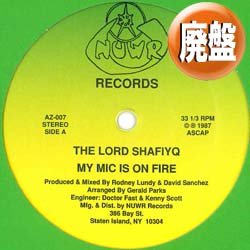 画像1: THE LORD SHAFIYQ / MY MIC IS ON FIRE (全2曲) [■廃盤■希少リプロ音源！激レアアングラ！「NAUTILUS」使い！]