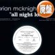 BRIAN McKNIGHT / ALL NIGHT LONG (5VER) [■廃盤■お宝！美A級品！少量生産！「GROOVIN' TONIGHT」とコレ！]