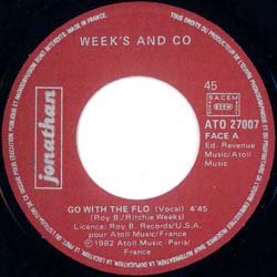 画像3: WEEK'S AND CO / GO WITH THE FLO (7インチMIX) [◎中古レア盤◎お宝！フランス版ジャケ付7"MIX！]