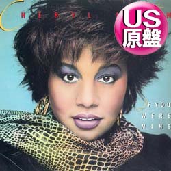 画像1: CHERYL LYNN / IF YOU WERE MINE (米原盤/12"MIX) [◎中古レア盤◎お宝！シュリンク付！滅多に無し！哀愁ミッド80's！踊れる別MIX！]