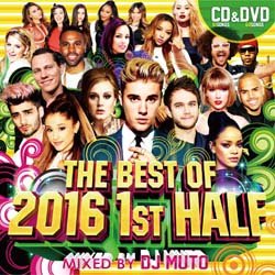 画像1: DJ MUTO / THE BEST OF 2016 1ST HALF (MIXCD+MIXDVD) [■国内定価■買い逃してた方必見！上半期ベスト！]