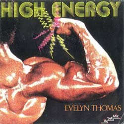 画像2: EVELYN THOMAS / HIGH ENERGY (7インチMIX) [◎中古レア盤◎お宝！「筋肉ジャケ」のフランス版！7"MIX！]