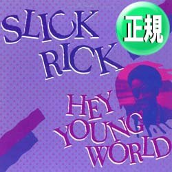 画像1: SLICK RICK / MONA LISA & HEY YOUNG WORLD (全2曲) [■廃盤■お宝！人気ジャケ付！好音質シリーズ！]