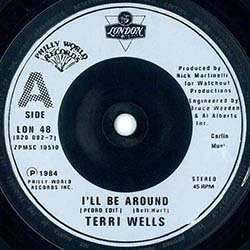 画像2: TERRI WELLS / I'LL BE AROUND (7インチMIX) [◎中古レア盤◎お宝！英国版ジャケ！7インチMIX+インスト！]