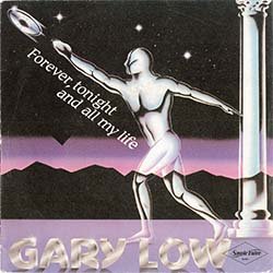 画像2: GARY LOW / FOREVER TONIGHT AND ALL MY LIFE (7インチMIX) [◎中古レア盤◎貴重！別ジャケ！7インチMIX！]