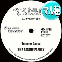 画像1: RICHIE FAMILY / SUMMER DANCE (マル秘MIX/DANNYエディット) [■廃盤■超人気シリーズ！]