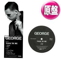 画像1: GEORGE / TALK TO ME (原盤/全4曲) [◎中古レア盤◎お宝！コレは初回原盤！日本独占！泣きのR&B傑作！]