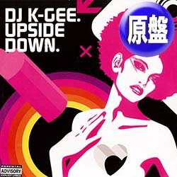 画像1: DJ K-GEE / UPSIDE DOWN (欧州原盤/全2曲) [◎中古レア盤◎お宝！希少な初回ジャケ付！盛上げPARTYカバー！］