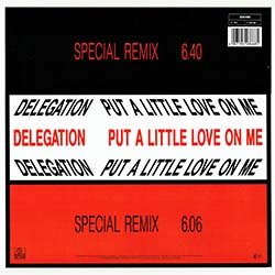 画像2: DELEGATION / PUT A LITTLE LOVE ON ME (独原盤/スペシャルMIX) [◎中古レア盤◎お宝！美A級品！全く違うNEW MIX！ドイツ原盤！]