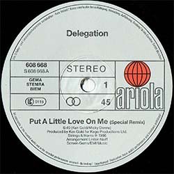 画像3: DELEGATION / PUT A LITTLE LOVE ON ME (独原盤/スペシャルMIX) [◎中古レア盤◎お宝！美A級品！全く違うNEW MIX！ドイツ原盤！]