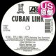 CUBAN LINK / STILL TELLING LIES (米原盤/4VER) [◎中古レア盤◎お宝！正真正銘の原盤！2枚使い鉄板！]