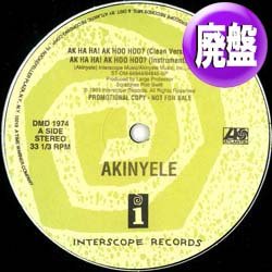 画像1: AKINYELE / AK HA HA！AK HOO HOO？(全2曲) [◎中古レア盤◎お宝！ド派手ミドル！LARGE教授！]