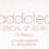画像2: STEVIE HOANG / ADDICTED (原盤/REMIX) [◎中古レア盤◎激レア！未開封！極少生産！日本のみ！お探しのREMIX！] (2)