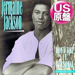画像1: JERMAINE JACKSON / DON'T TAKE IT PERSONAL (米原盤/12"MIX) [◎中古レア盤◎お宝！ジャケ付原盤！「JAZZYインスト」入り！]