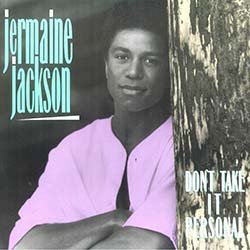 画像2: JERMAINE JACKSON / DON'T TAKE IT PERSONAL (英原盤/全2曲) [◎中古レア盤◎お宝！美A級品！本物の原盤！B面に映画サントラ！]