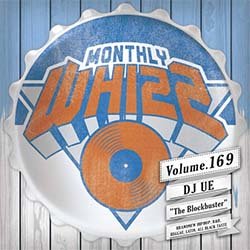 画像1: DJ UE / MONTHLY WHIZZ VOL.169 (全30曲) [■国内定価■国内最速！大推薦マンスリーMIX！]