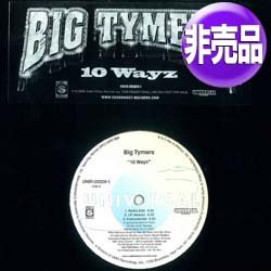 画像1: BIG TYMERS / 10 WAYZ (非売品/3VER) [■廃盤■なんと奇跡の新品！コレは本物！子供コーラスのアレ！]