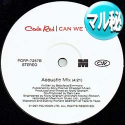 画像1: CODE RED / CAN WE TALK (マル秘MIX) [◎中古レア盤◎お宝！幻の「アコースティックMIX」！]