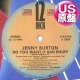 JENNY BURTON / DO YOU WANT IT BAD ENUFF (米原盤/12"MIX) [◎中古レア盤◎お宝！US33回転原盤！女性アーバンダンクラ最高峰！]