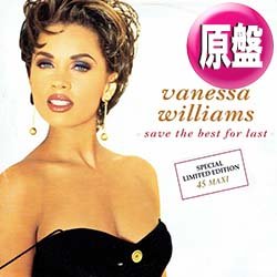 画像1: VANESSA WILLIAMS / SAVE THE BEST FOR LAST (原盤/全3曲) [◎中古レア盤◎鬼レア！欧州ジャケ原盤！CMソング！]