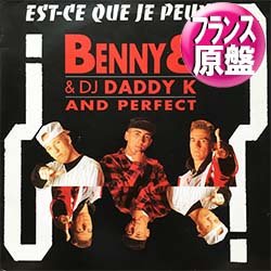 画像1: BENNY B & DJ DADDY K / EST-CE QUE JE PEUX (仏原盤/REMIX) [◎中古レア盤◎激レア！"AIN'T NO HALF STEPPIN"同ネタ！幻のフレンチRAP！]