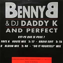 画像2: BENNY B & DJ DADDY K / EST-CE QUE JE PEUX (仏原盤/REMIX) [◎中古レア盤◎激レア！"AIN'T NO HALF STEPPIN"同ネタ！幻のフレンチRAP！]