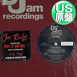 画像1: JA RULE feat LIL MO / PUT IT ON ME (米原盤/全2曲) [◎中古レア盤◎お宝！本物の原盤！フロア大HIT！]