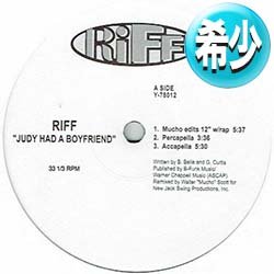 画像1: RIFF / JUDY HAD A BOYFRIEND (6VER) [■廃盤■お宝！少量生産！NEW JACK SWING名曲！]