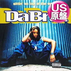 画像1: DA BRAT / SITTIN ON TOP OF THE WORLD (米原盤/5VER) [◎中古レア盤◎お宝！コレは原盤！大ネタ「MARY JANE」使い！]