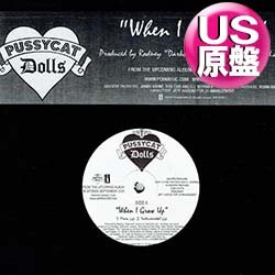 画像1: PUSSYCAT DOLLS / WHEN I GROW UP (米原盤/2VER) [◎中古レア盤◎お宝！少量生産レコード！ド派手PARTY！]