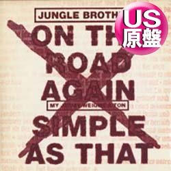 画像1: JUNGLE BROTHERS / ON THE ROAD AGAIN (米原盤/全2曲) [◎中古レア盤◎お宝！本物の原盤！ミドル名曲！]