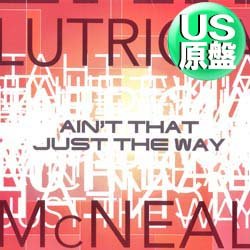 画像1: LUTRICIA MCNEAL / AIN'T THAT JUST WAY (米原盤/REMIX) [◎中古レア盤◎お宝！別内容！NEWミックス版！]