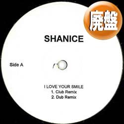 画像1: SHANICE / I LOVE YOUR SMILE (4VER) [◎中古レア盤◎お宝！1番人気の"FUNKY PRESIDENT"使いREMIX！]